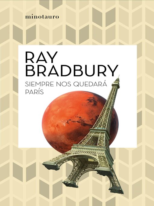 Title details for Siempre nos quedará París by Ray Bradbury - Available